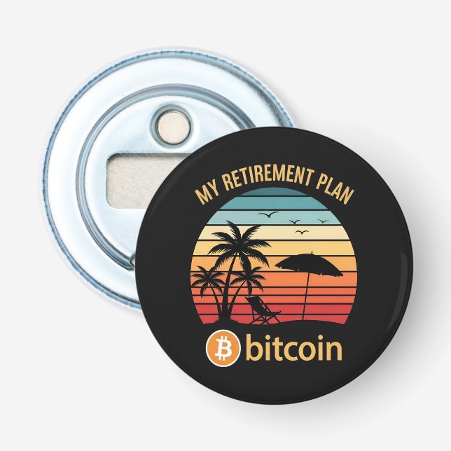 My Retirement Plan Bitcoin Beach Sunset Bottle Opener (Front)
