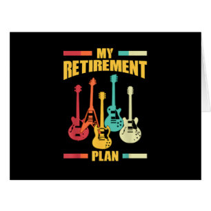 My Retirement Plan Electric Guitar Musical String 