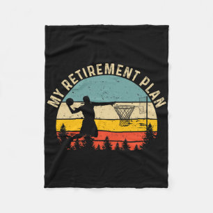My Retirement Plan Fun Tee Vintage Bysketbyll Love Fleece Blanket