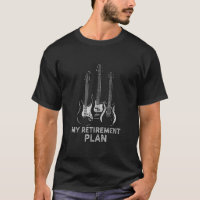 My Retirement Plan Guitar Funny Musicians Guitar L