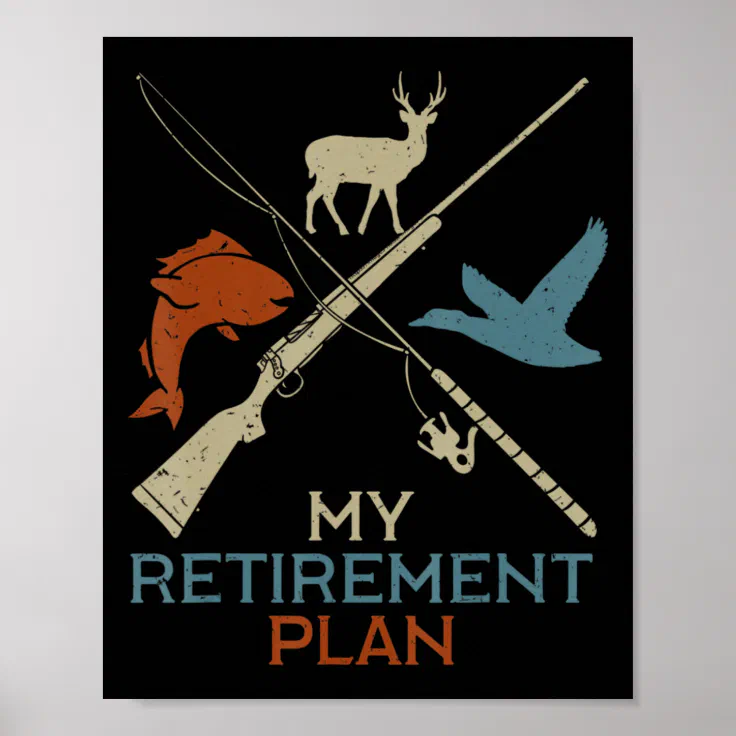 Retirement Plan Deer Hunting Fishing Funny T-Shirt - Made In Canada Men Women Kids