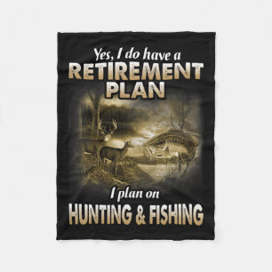 My Retirement Plan Hunting Fishing Hunters Grandpa Fleece Blanket