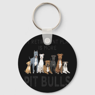 My retirement plan is more pit bulls funny design  key ring