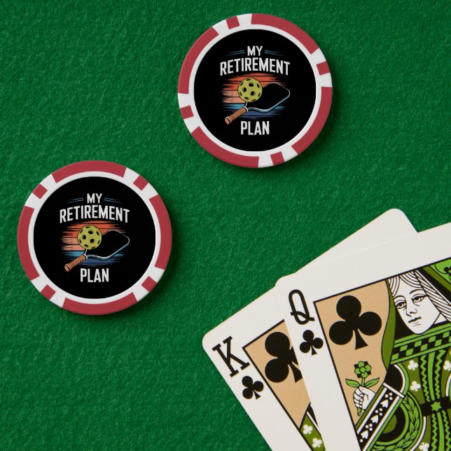 My Retirement Plan Pickleball Player Poker Chips (Poker Table (Double))
