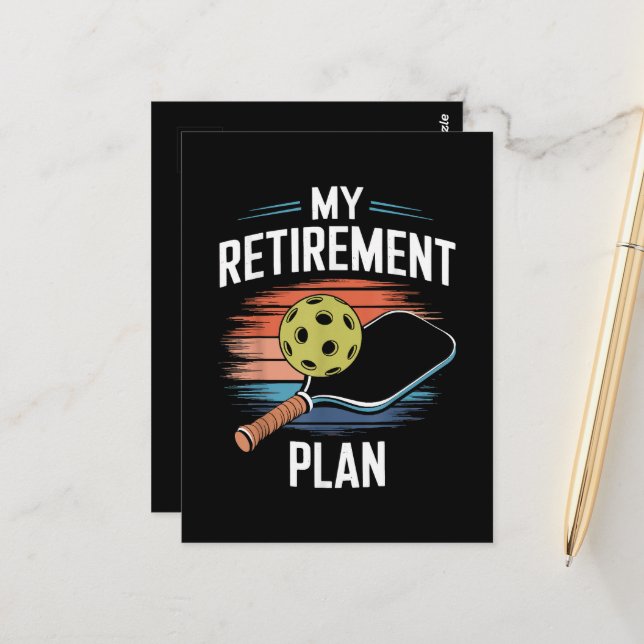My Retirement Plan Pickleball Player Postcard (Front/Back In Situ)