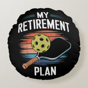 My Retirement Plan Pickleball Player Round Cushion