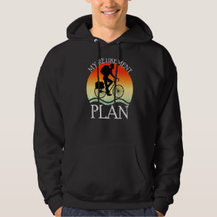 My Retirement Plan Retired 2022 Humour Cycling Bik Hoodie