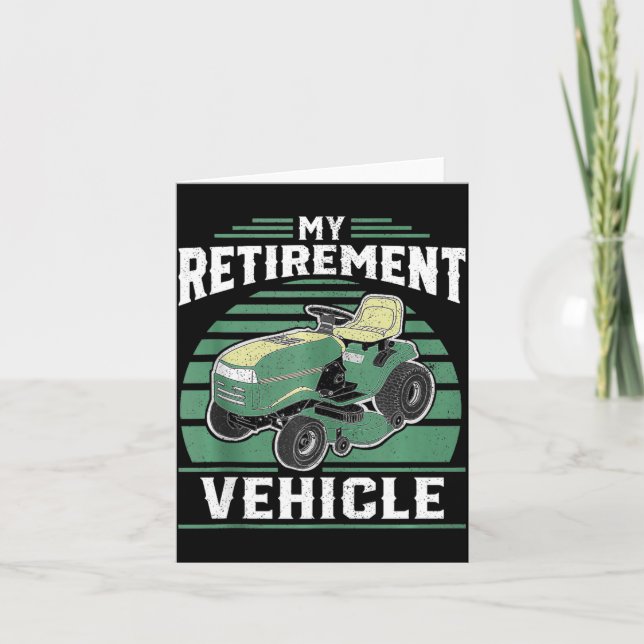 My Retirement Vehicle Funny Riding Lawn Mower Retr Card (Front)