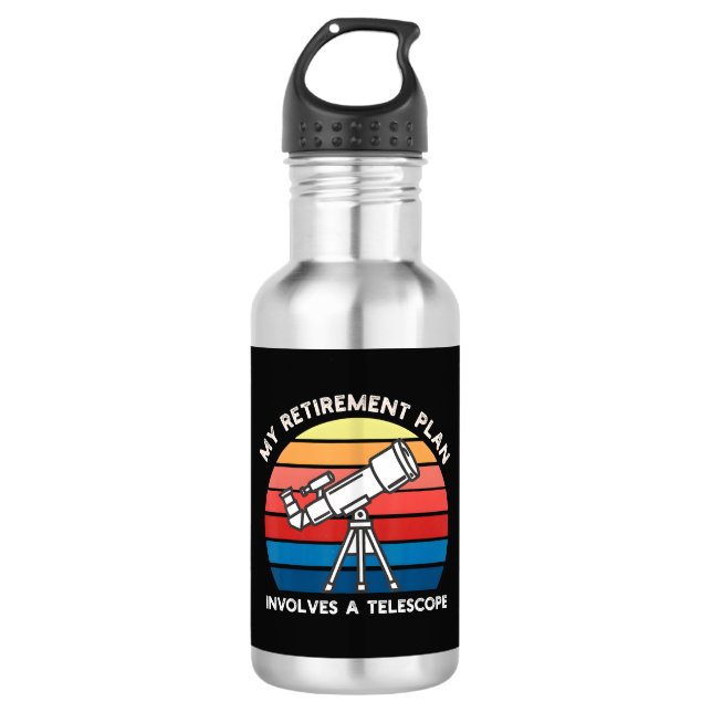 My Retiret Plan Involves A Telescope 532 Ml Water Bottle (Front)