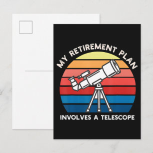 My Retiret Plan Involves A Telescope Announcement Postcard