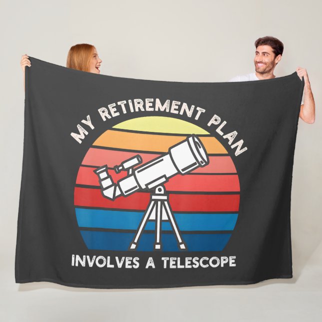 My Retiret Plan Involves A Telescope Fleece Blanket (In Situ)
