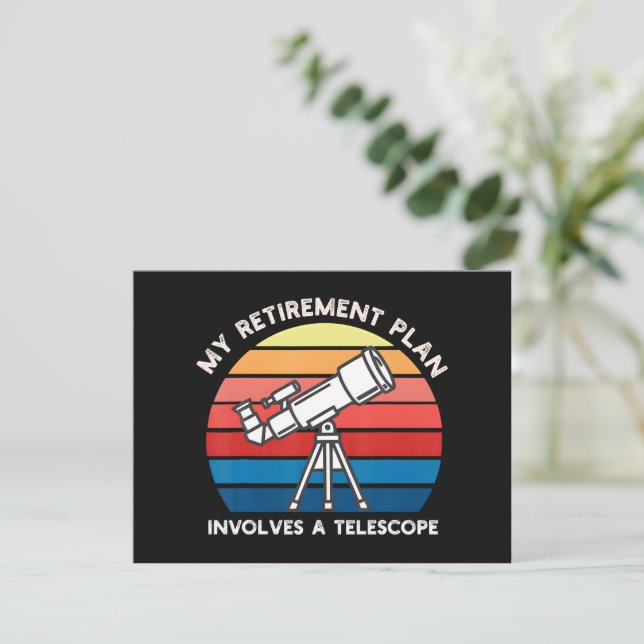My Retiret Plan Involves A Telescope Invitation (Standing Front)