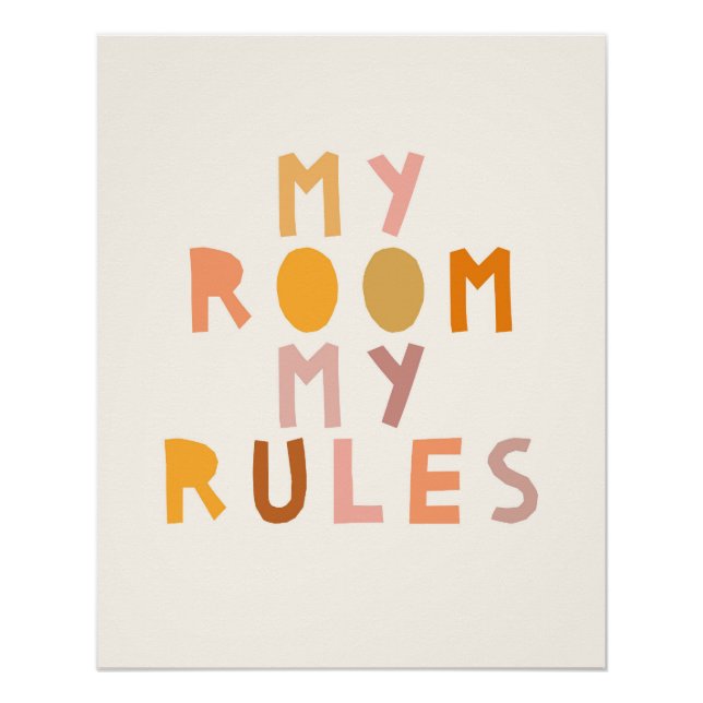 My Room My Rules Poster (Front)