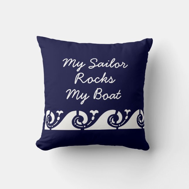 My Sailor Rocks my Boat Cushion (Front)