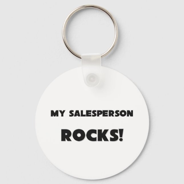 MY Salesperson ROCKS! Key Ring (Front)