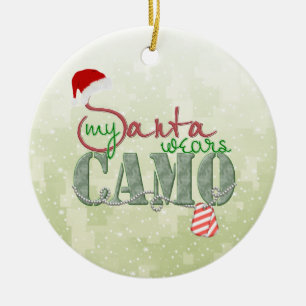 My Santa Wears Camo Ornament
