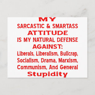 My Sarcastic & Smartass Attitude Is My Natural Postcard