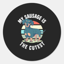 My Sausage Dog Is The Cutest