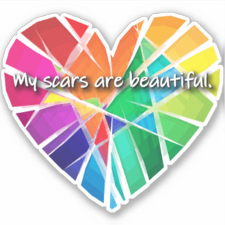 My Scars Are Beautiful Vinyl Sticker