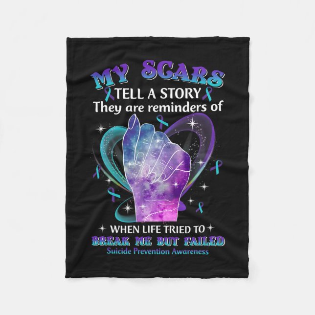 My Scars Suicide Prevention Awareness  Fleece Blanket (Front)