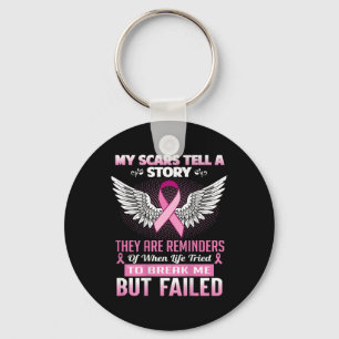 My Scars Tell A Story - Breast Cancer Awareness Key Ring