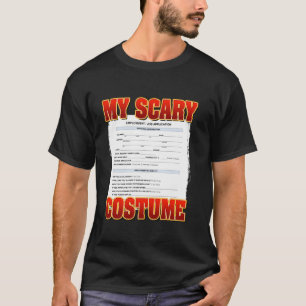 My Scary Custom Funny Job application Meme Custom  T-Shirt
