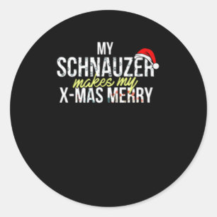 My Schnauzer Makes My Xmas Merry Classic Round Sticker