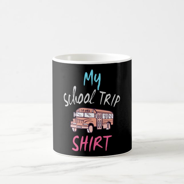 My School Trip Shirt Coffee Mug (Center)