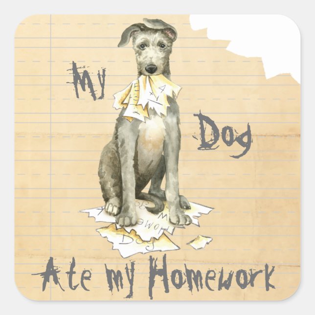 My Scottish Deerhound Ate my Homework Square Sticker (Front)