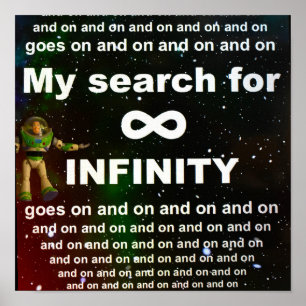 My Search for Infinity goes on and on. Poster