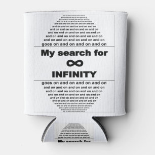 My search for infinity never stops can cooler