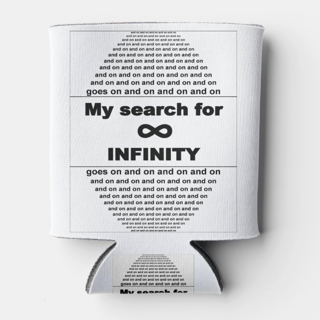 My search for infinity never stops can cooler (Front)