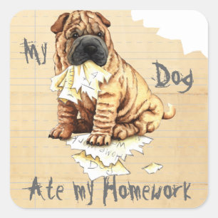 My Shar-Pei Ate My Homework Square Sticker
