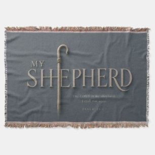 MY SHEPHERD   Psalm 23:1 Christian Throw Blanket