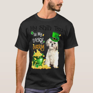 My Shih Tzu Is My Lucky Charm Cute Dog Patricks Da T-Shirt
