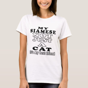 My Siamese not just a cat it's my best friend T-Shirt