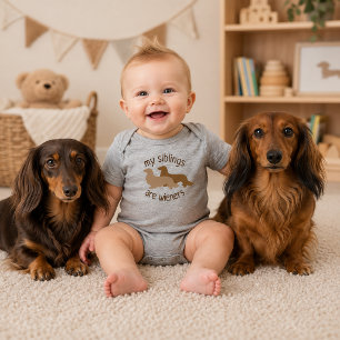My Siblings are Long Hair Wieners Dachshunds Baby Bodysuit