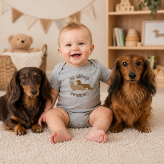 My Siblings are Long Hair Wieners Dachshunds Baby Bodysuit