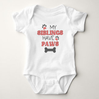 My Siblings Have Paws Baby Bodysuit