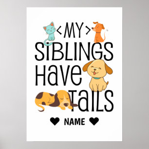 My Siblings Have Tails Poster