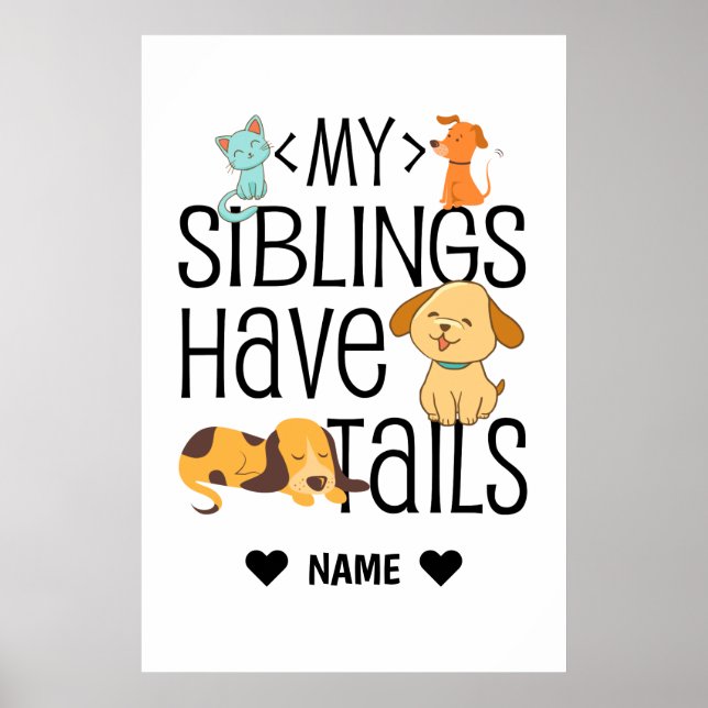 My Siblings Have Tails Poster (Front)