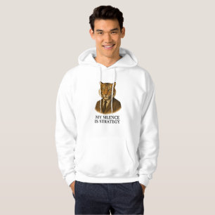 MY SILENCE IS STRATEGY HOODIE