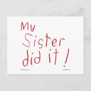 My Sister Did It! Postcard