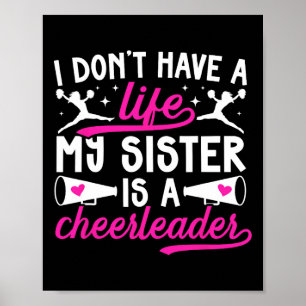 My Sister Is A Cheerleader Sister Cheer Sister Poster