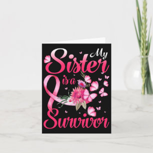 My Sister Is A Survivor Butterfly Breast Cancer Aw Card