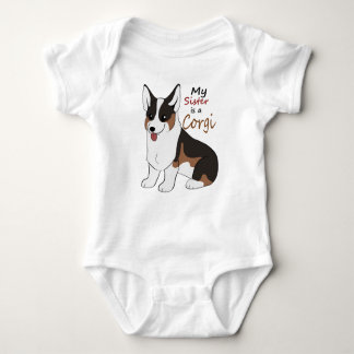 My sister is a Tricolor Corgi Baby Bodysuit