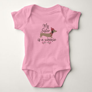 My Sister is a Weenie - Dachshund Baby Girl Bodysuit