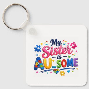 My Sister Is AU-SOME Keychain