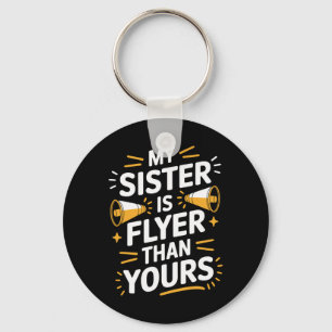 My Sister Is Flyer Than Yours, Cheer Sister Cheerl Key Ring