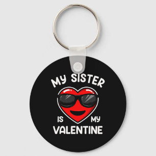 My Sister Is My Valentine Heart Sungles Boy Girl Key Ring